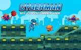 Cyberman: Robot Battle Platformer